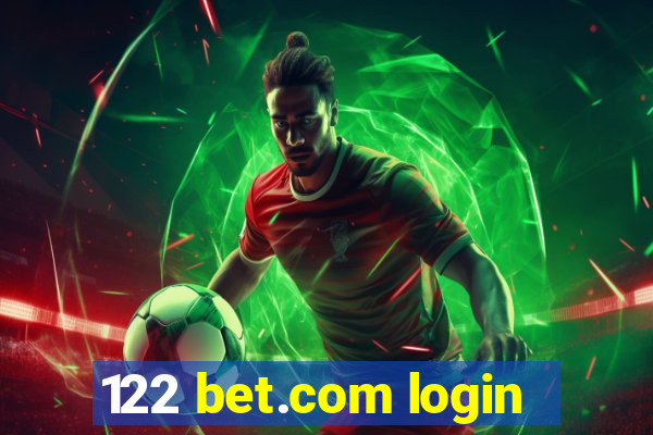 122 bet.com login